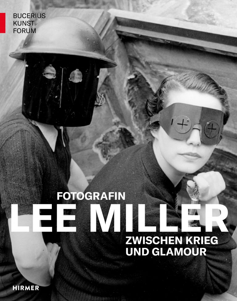 LEE MILLER – Fotografin zwischen Krieg und Glamour. Erschienen im Hirmer-Verlag.